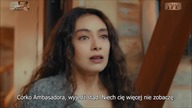 Córka Ambasadora, odcinek 4, zwiastun I
