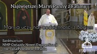 Maryja uczy nas codzienności z Bogiem - Najświętszej Maryi Panny z Fatimy - ks.  Krzysztof Gryz Toru
