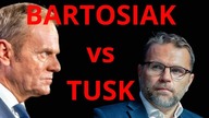 Bartosiak kontra Tusk: Strategia czy wishlista? Moja analiza.