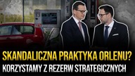 Skandaliczna praktyka Orlenu? Korzystamy z rezerw strategicznych? | Paweł Dziurzyński