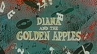 Mel-O-Toons: Diana i złote jabłka (1960)