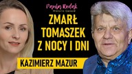 Zmarł Tomaszek z Nocy i Dni.  Z Katarzyną Gärtner byli nierozłączni - Kazimierz Mazur