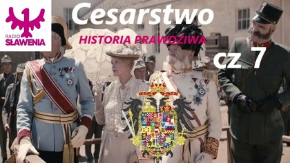 Cesarstwo - Historia Prawdziwa cz 7 Marsz turecki cesarza Leopolda