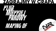 Klub Miękkiej Parówy - Making of