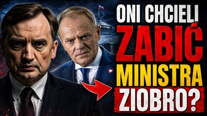 ONI CHCIELI ZABIĆ MINISTRA ZIOBRO?