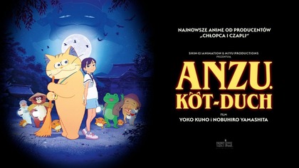 Anzu.  Kot-Duch zwiastun PL