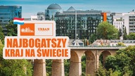 LUKSEMBURG - NAJBOGATSZY KRAJ NA ŚWIECIE