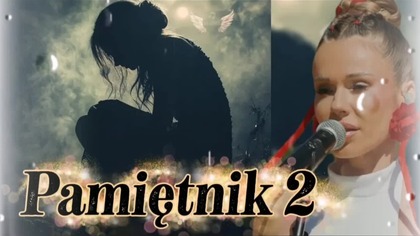 Pamiętnik 2 - Nowość 2026 (Doda Pamiętnik Sequel)