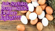 1291.  Jak Szybko Rozpoznać Dobre Jajko???