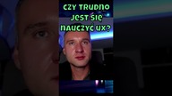 jak sie uczyć ux?