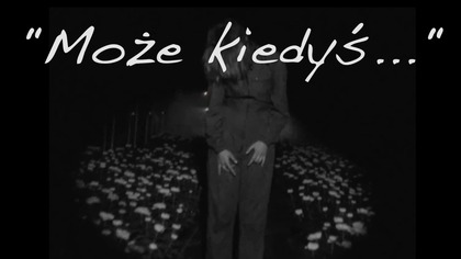 Moze kiedys