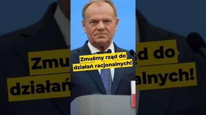 Zmuśmy rząd do działań racjonalnych! #rząd #tusk #partia #rewolucja
