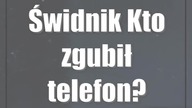 Świdnik: Kto zgubił telefon?