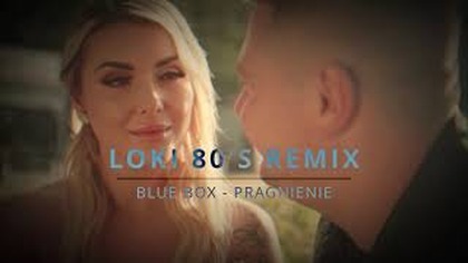 BLUE BOX - Pragnienie (LOKI 80s Remix) video mix 2025