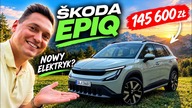 NAJTAŃSZA elektryczna SKODA EPIQ za 145 600 zł  PIERWSZA JAZDA I TEST ZASIĘGU! Warto kupić?
