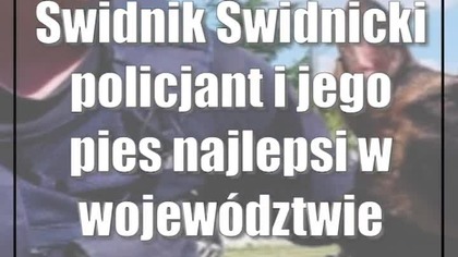 Świdnik: Świdnicki policjant i jego pies najlepsi w województwie