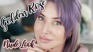 TEST GOLDEN ROSE NUDE LOOK PIERWSZE WRAZENIE | Delicious Beauty