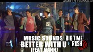 Big Time Rush - Music Sounds Better With U (feat.  Mann) (Preview) [PaulPoland Fanmade Artwork 2018]
