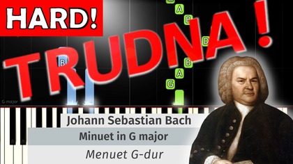  Menuet G-dur (J.  S.  Bach, BWV 114) - Piano Tutorial (TRUDNA! wersja)  NUTY W OPISIE 