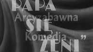Papa się żeni 1936