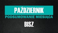 BISZ | YURKOSKY | PODSUMOWANIE PAŹDZIERNIKA 2016
