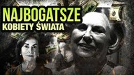 10 NAJBOGATSZYCH KOBIET NA SWIECIE