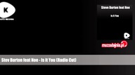 Stev Burton feat Noe - Is it You (Radio Cut)