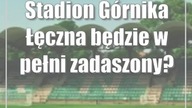 Stadion Górnika Łęczna będzie w pełni zadaszony?