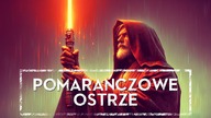 POMARAŃCZOWE OSTRZE MIECZA ŚWIETLNEGO HOLOCRON