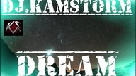 Dj. Kamstorm_Dream