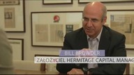 Wywiad z Billem Browderem, założycielem Hermitage Capital Management, część I, #1 POZA PARKIETEM