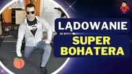 SZOK dla TWOICH POŚLADKÓW # Super Hero Landing
