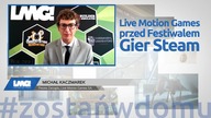 Live Motion Games SA, Michał Kaczmarek  Prezes Zarządu, #419 ZE SPÓŁEK