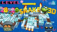 Snake 3D Adventures gameplay Walkthrough Tutorial Justbaby gaming Level 28-29 cartoon video game