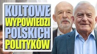 10 kultowych cytatów polskich polityków.