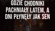 Zamykam oczy i wracam tam...  do 2012 roku