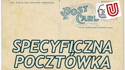Fundacja otrzymała specyficzną pocztówkę ...