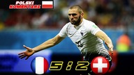 Francja 5:2 Szwajcaria Mistrzostwa Świata 2014, skrót meczu, Polski komentarz HD
