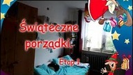 Świąteczne porządki.  Etap 1, pokój nr 1.  Posprzątaj ze mną.