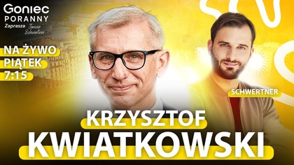 BODNAR PISZE LIST DO HOŁOWNI - KRZYSZTOF KWIATKOWSKI - GONIEC PORANNY