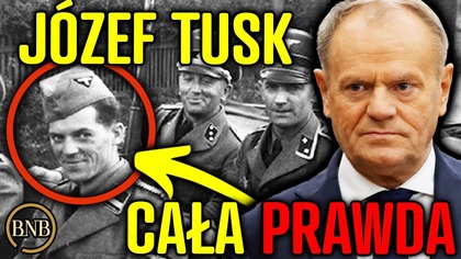 Czemu Dziadek Tuska SŁUŻYŁ NIEMCOM W Czasie Wojny? [ Józef Tusk ]