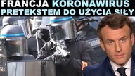 Koronawirus pretekstem do użycia siły zbrojnej! Kto będzie sprawował władzę we Francji?