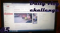 Daily Vlog Challenge - #5 - Vlog o 5 rano, ściana deszczu, zostań patronem!