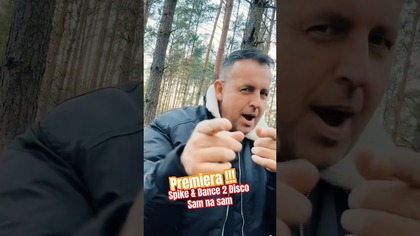 Sam na sam - Spike & @Dance2DiscoPL #discopolo #nowość #nowośćdiscopolo