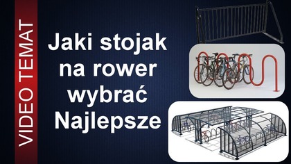 Jaki stojak na rower wybrać - Najlepsze