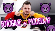 Czy jako fotograf robiłem TO z modelką?