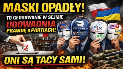 Maski opadły! To głosowanie w Sejmie UDOWADNIA prawdę o partiach | Oni są tacy sami!