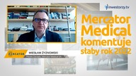 Mercator Medical SA, Wiesław Żyznowski  Prezes Zarządu, #451 PREZENTACJE WYNIKÓW