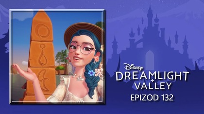  Disney - Dreamlight Valley  epizod 132