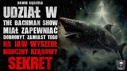 00:00:00 - Intro
00:02:13 - Udział w The Bachman Show ujawnił rządowy sekret 

Komentując opowiadanie z frazą PUNKT przyczyniasz się do zwycięstwa swojego ulubionego autora! Najciekawszy komentarz wygra książkę jednego z naszych sponsorów 

 Wolisz czytać? Czytaj! - https://drive.google.com/file/d/1P50Dh5qAxnvVpYULMhSHqdm7dI97veKP/view?uspsharing

 Słuchaj w playliście: https://www.youtube.com/playlist?listPLPioZvr7A5I_RnC1nUHuVxxsyXVZkUviI

 Autor: Dawid Kądziela https://www.facebook.com/profile.php?id100078707688703

 Instagram wydarzenia: https://www.instagram.com/za_drzwiami_horroru/

Sponsor Główny:
 Karol Rudyk Art (strona do zamówień): https://karolrudykart.com/

Partner Wydarzenia: 
 Wschody Grozy: https://www.facebook.com/profile.php?id61564945748271

Sponsorzy: 
 Serwer Discord Raj Utraconych: https://discord.gg/csKNvUpnwn
 Chronaro.pl
 OSA Swords and Such:  https://www.instagram.com/osa.swords.and.such/
 Drukarnia SOWA: https://sowadruk.pl/

Książki dla widzów przygotowali:
 Wydawnictwo Nocą: https://wydawnictwonoca.pl/
 Igor Adamczyk: https://www.instagram.com/igor_adamczyk_autor/
 Łukasz Rzadkowski: https://www.facebook.com/lukaszrzadkowskiautor/
 Marcin Nadratowski: https://www.instagram.com/panmarnad/

-------------------------------------------
Music provided by @RoyaltyFreeZone  and @Myuu 

Licensed under Creative Commons Attribution 3.0
https://creativecommons.org/licenses/by/3.0/